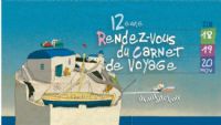 Le 12ème Rendez-vous du carnet de voyage. Du 18 au 20 novembre 2011 à Clermont-Ferrand. Puy-de-dome. 